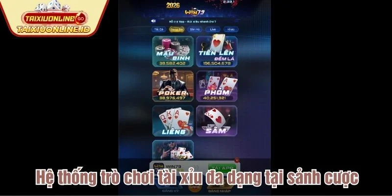Nhà cái này sở hữu bộ sưu tập game tài xỉu đa dạng
