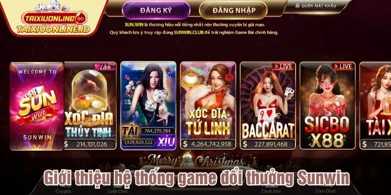 Sunwin là hệ thống giải trí lâu đời